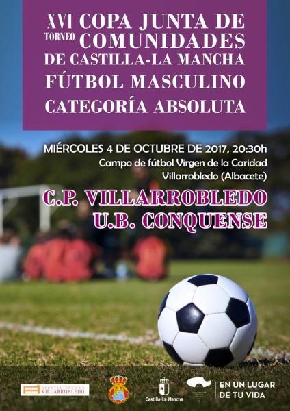 Federación Fútbol Castilla la Mancha-Villarrobledo Conquense pugnarán por el Torneo JCCM Absoluto